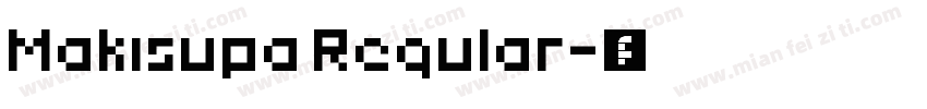 Makisupa Regular字体转换